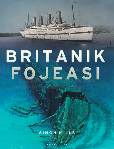 Titanikning fojeali egizagi: Britanik fojeasi