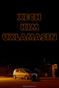 Hech kim uxlamasin